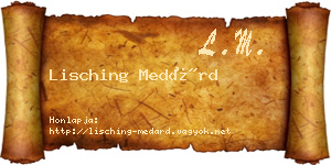 Lisching Medárd névjegykártya